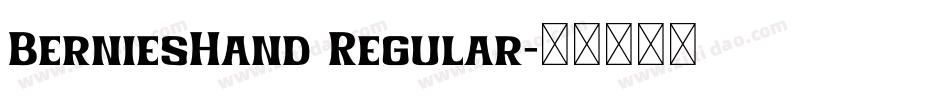 BerniesHand Regular字体转换